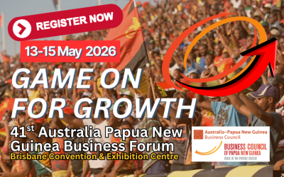 Game On for Growth: Register now for the 41st Australia Papua New Guinea Business Forum